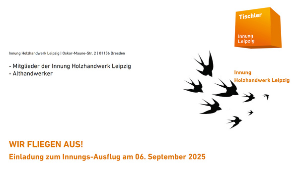 Einladung zum Innungsausflug 2025 Einladung zum Innungsausflug 2025